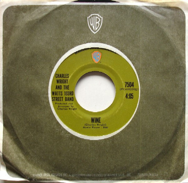 Charles Wright & The Watts 103rd St Rhythm Band : Wine / Nobody (Tellin' Me 'Bout My Baby) (7")