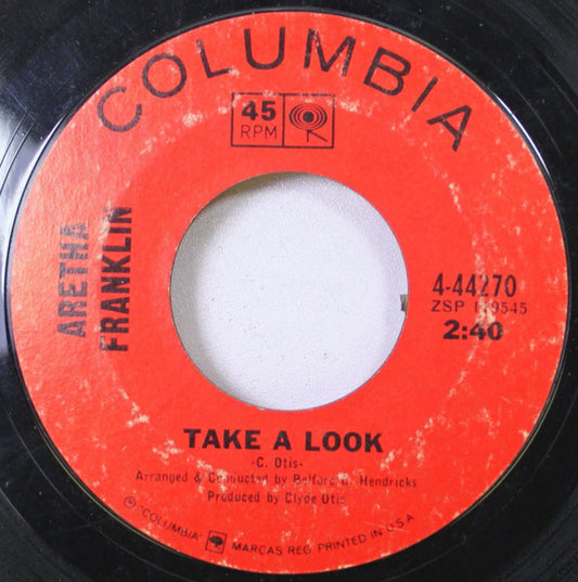 Aretha Franklin : Take A Look / Follow Your Heart (7", Single)