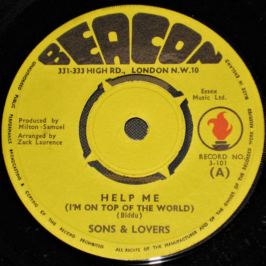 Sons And Lovers : Help Me (I'm On Top Of The World) (7")