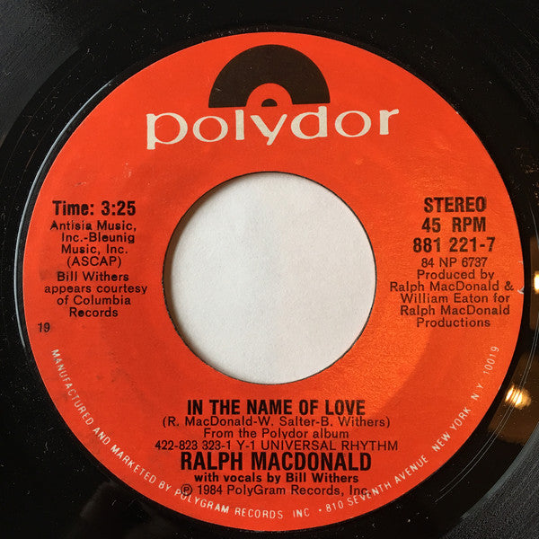 Ralph MacDonald : In The Name Of Love / Play Pen (7", Single, Styrene, Bes)