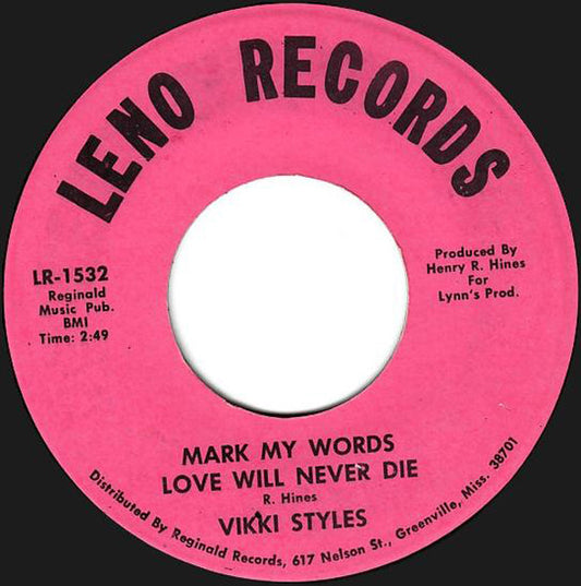 Vicki Williams : Mark My Words Love Will Never Die / Without Your Love I Can't Make It (7")