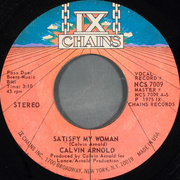 Calvin Arnold : Satisfy My Woman (7")