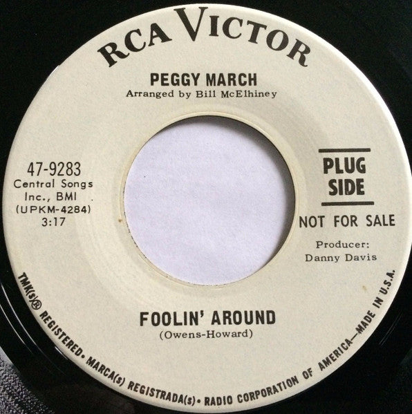 Peggy March : Foolin' Around / This Heart Wasn't Made To Kick Around (7", Single, Promo, Ind)