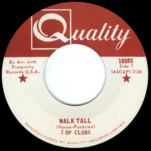 2 Of Clubs : Walk Tall (7", Single)