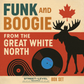 Funk And Boogie (From The Great White North) (7", Comp) (Mint (M))